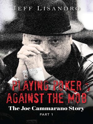 cover image of Playing Poker Against the Mob
